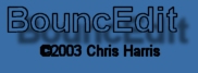 BouncEdit ©2003 Chris Harris